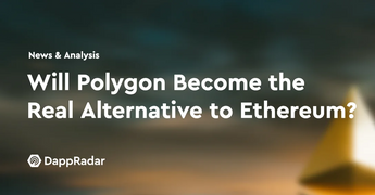 Will Polygon become the real alternative to Ethereum?