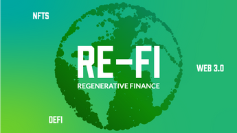 ReFi 赛道概览：项目与 VC 扎堆涌现，或成 2023 Web3「大叙事」