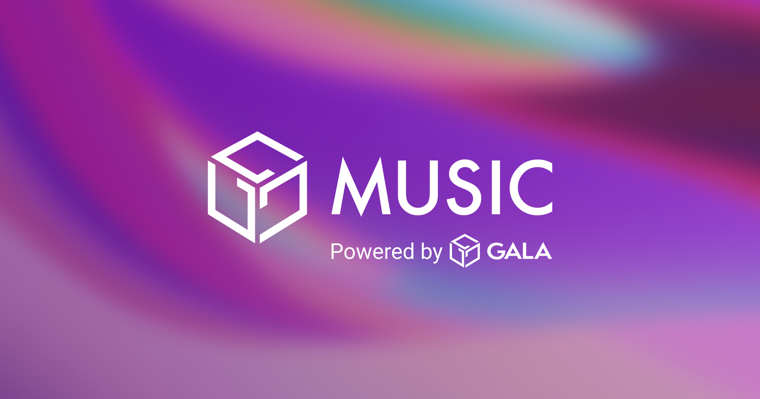 GALA MUSIC: 用Web3 重塑音乐行业