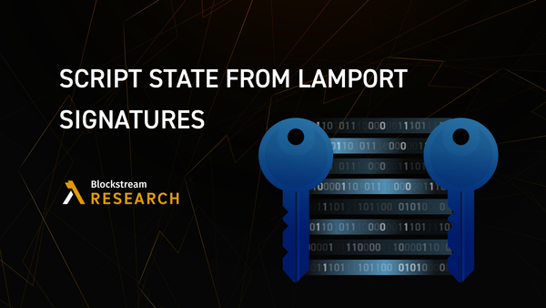 从 Lamport 签名中获得脚本状态 - btcstudy