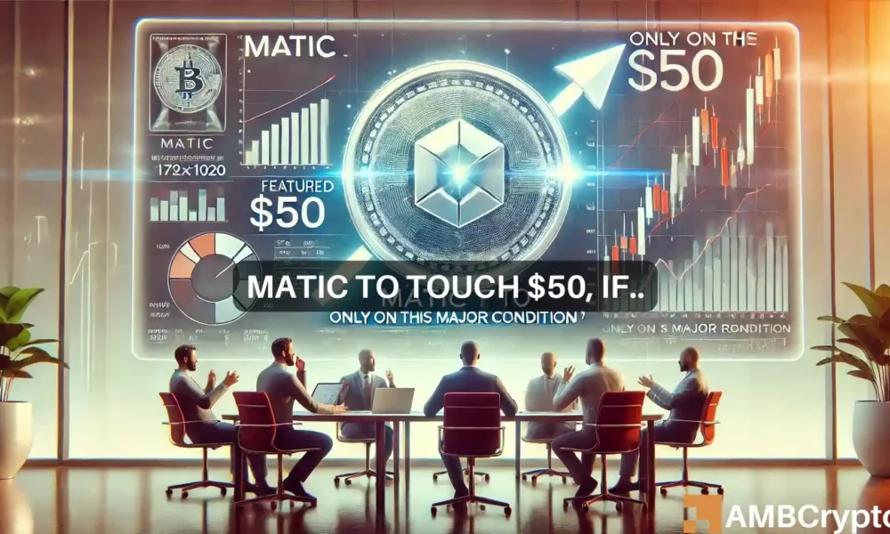 多边形到50美元？MATIC需要首先满足此条件