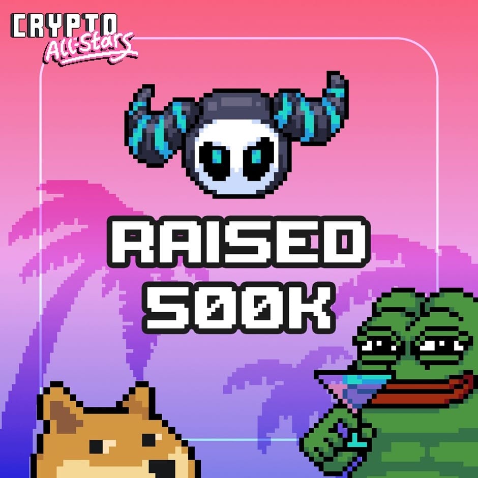 Crypto All-Stars一周内筹集超过53万美元　“迷因币救世主”将为行业带来巨大实用性