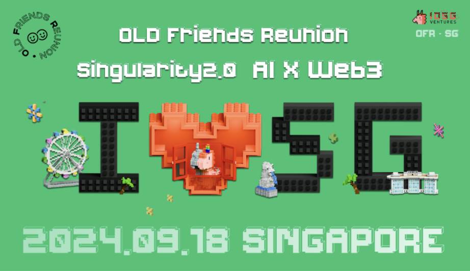 IOSG Ventures｜IOSG 老友记再度起航：新加坡专场【AI x Web3】技术的深度融合，期待与您相聚