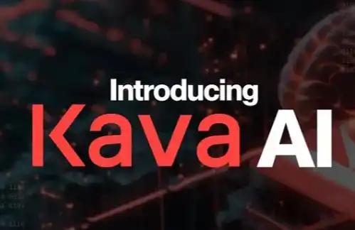 Kava正式推出Kava AI，将实现去中心化金融智能化