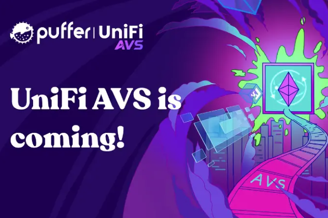 读懂Puffer UniFi AVS：从Preconfs到以太坊的下一个十年？