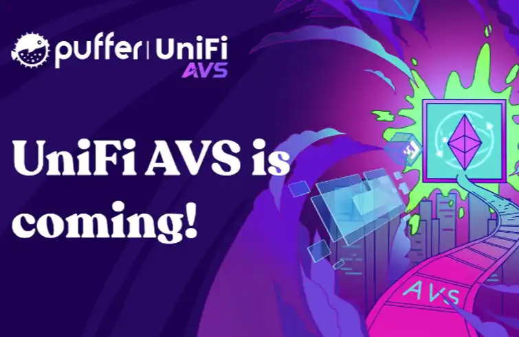 读懂Puffer UniFi AVS：从Preconfs到以太坊的下一个十年？