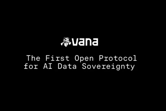 VANA主网上线!AI数据红利来了,用户也能赚到属于自己的价值 - Odaily星球日报