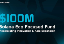 Astra Fintech Launches $100M Solana Ecosystem Fund to Accelerate Innovation, Announces Strategic Expansion in Asia
