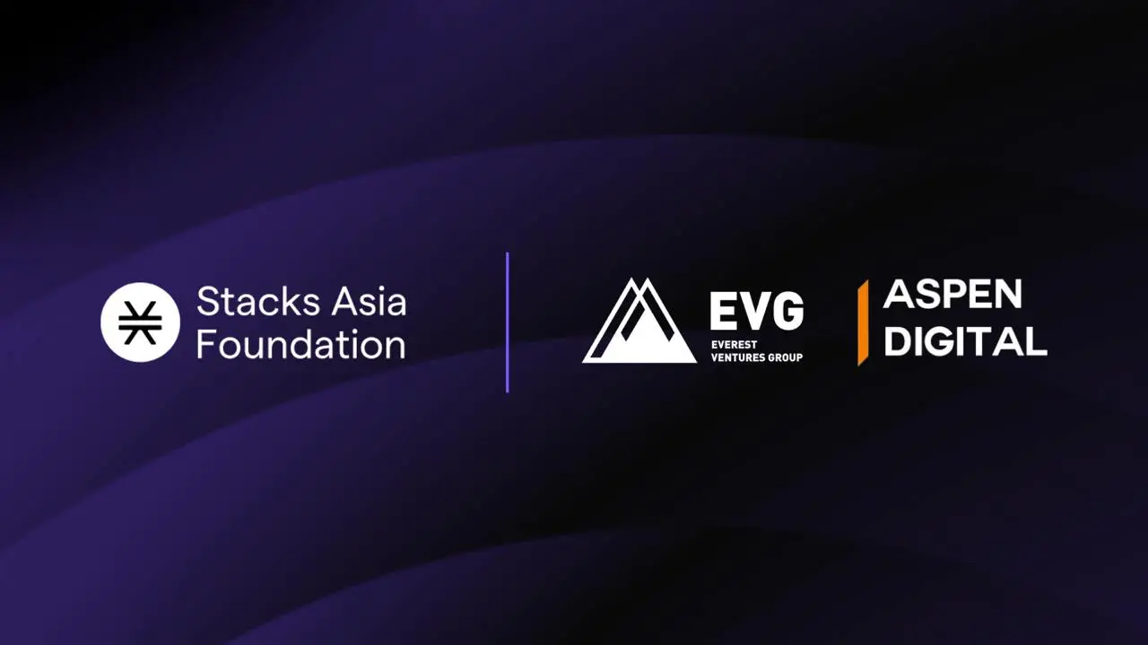 Stacks Asia DLT Foundation 携手 Aspen Digital 与 Everest Ventures Group（EVG）推动 Stacks 在亚洲市场的增长