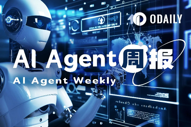 AI Agent周报 | 传Zerebro联创JeffyYu目前住在其父母家中；板块周涨幅超30%（5.5-5.11） - Odaily星球日报