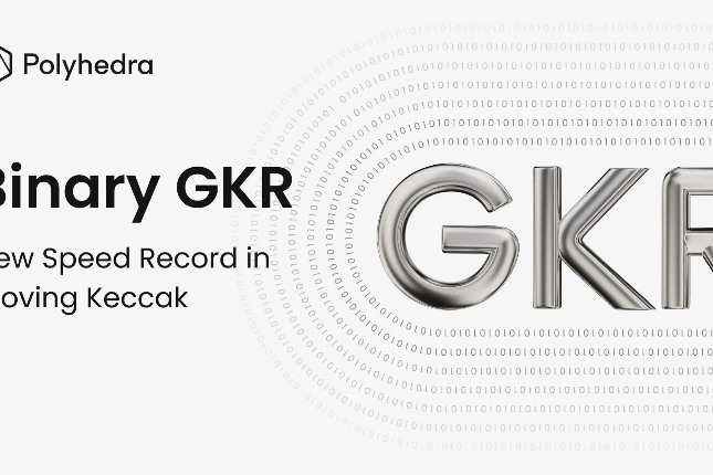 Binary GKR：刷新Keccak证明速度记录的全新零知识证明系统