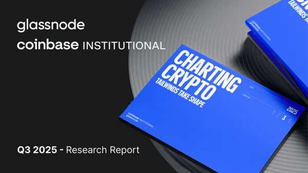 Coinbase + Glassnode: Charting Crypto Q3 2025