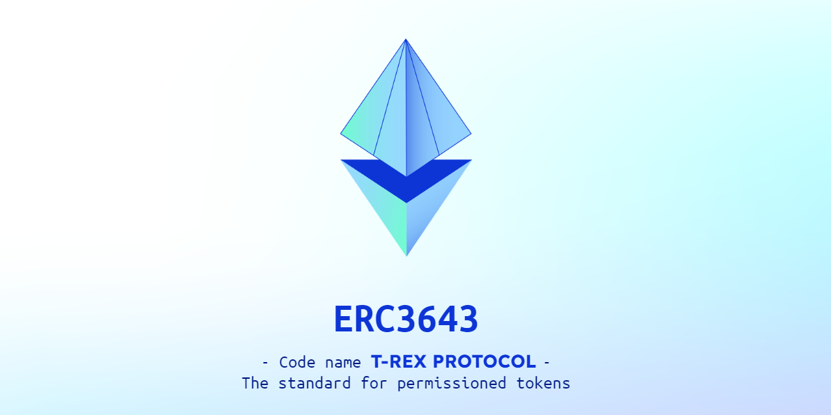 深挖 RWA 技术细节,为什么 ERC-3643 是最合适的代币标准?