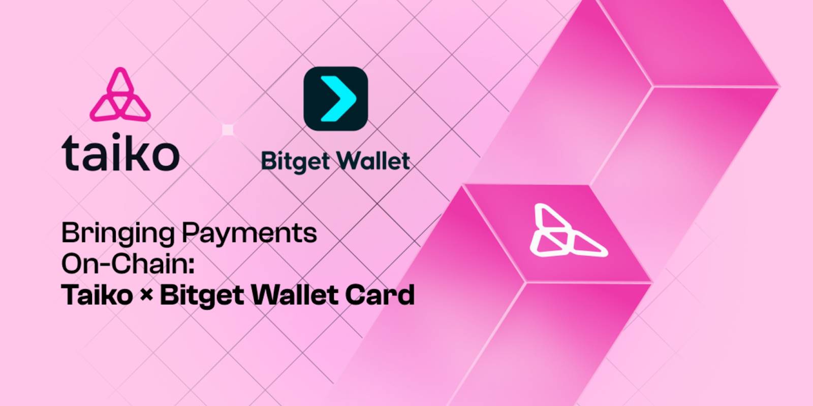 Taiko 与 Bitget Wallet 推出联名加密卡，带来“零手续费”跨境支付体验 - 深潮
