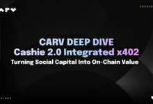 CARV 深度解析：Cashie 2.0 集成 x402，将社交资本转化为链上价值