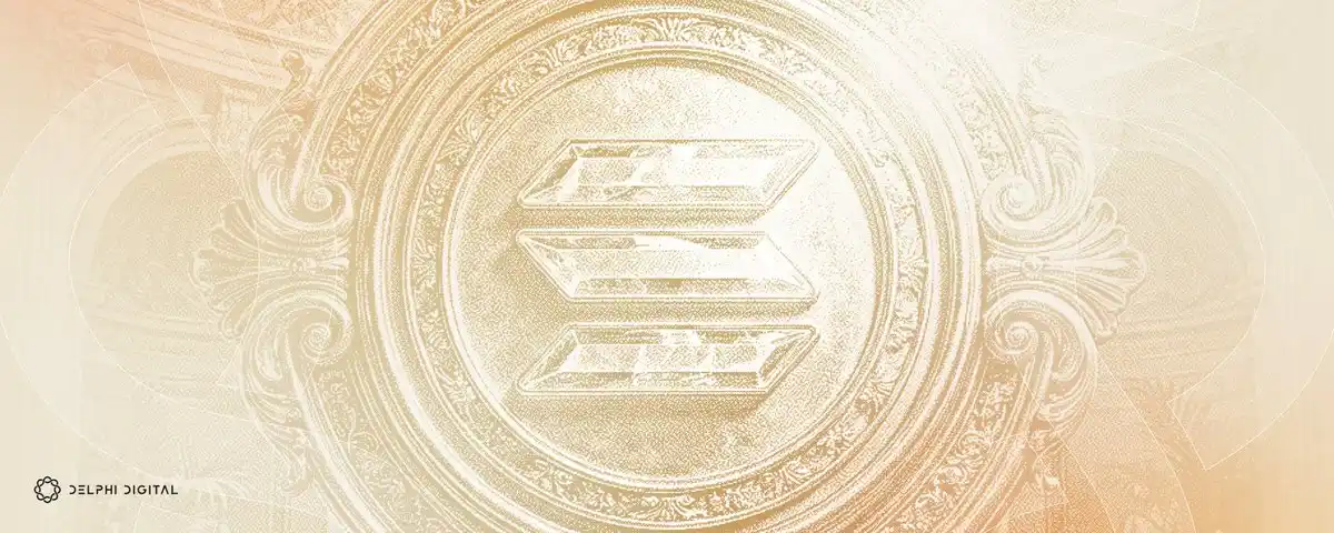 Delphi Digital: Solana se prepara para el ciclo de actualizaciones técnicas más radical de su historia