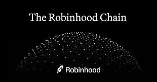 Robinhood Chain公测正式上线：一条为合规与RWA准备的L2