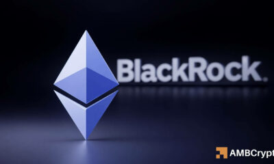 Can Ethereum’s price rally to $2,400 after BlackRock’s latest bet?