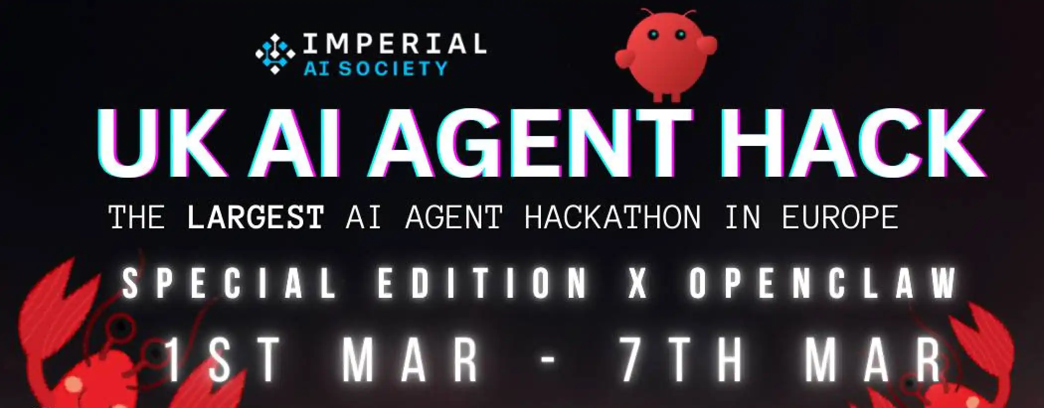 UK AI Agent Hack Ep4: The World's First University Hackathon with OpenClaw Theme is About to Begin
