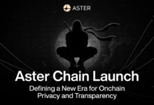 Aster Chain Launch: Defining a New Era for Onchain Privacy and Transparency
