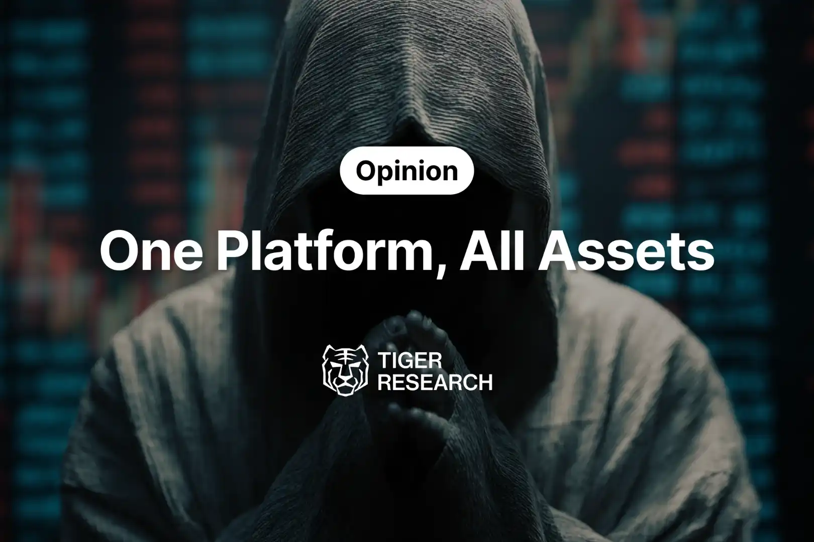 Tiger Research：单一平台整合所有资产的时代要来了？