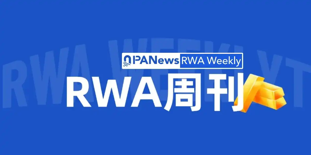 RWA周刊：加密市场结构法案5月有望推进；Meta在Stripe支持下开始向部分创作者提供稳定币支付