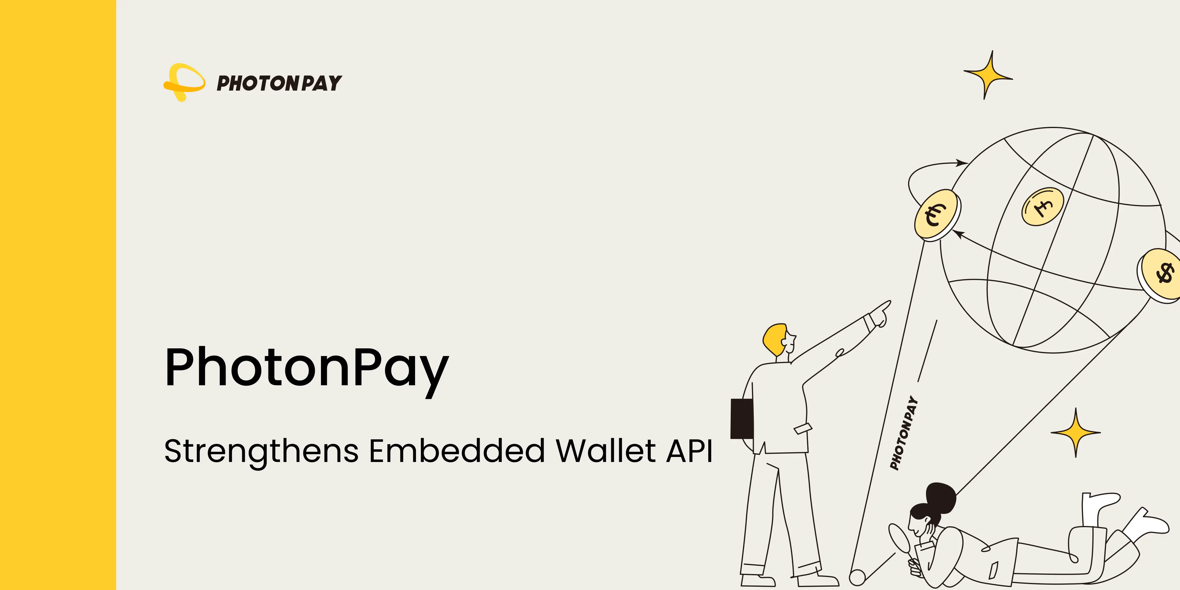 PhotonPay Upgrades Embedded Wallet API: Building an "Invisible Yet Indispensable" Stablecoin Payment Infrastructure Foundation