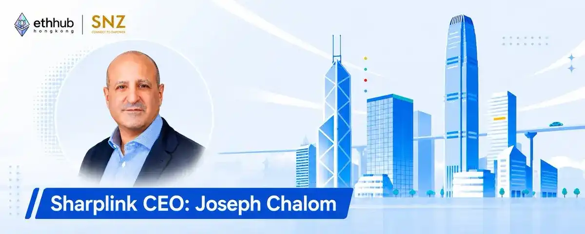 Joseph Chalom: Ethereum is Becoming the "Settlement Layer of Trust" for Global Finance