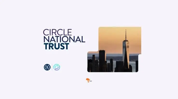 Circle Obtains a "Federal Infrastructure License" for Stablecoins: The Deep Meaning Behind the OCC's Final Approval of Circle National Trust