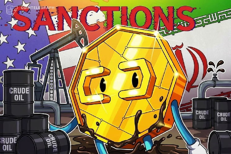 U.S. Aims at Iran's Crypto Sector Due to Oil Payments Exceeding $100 Billion