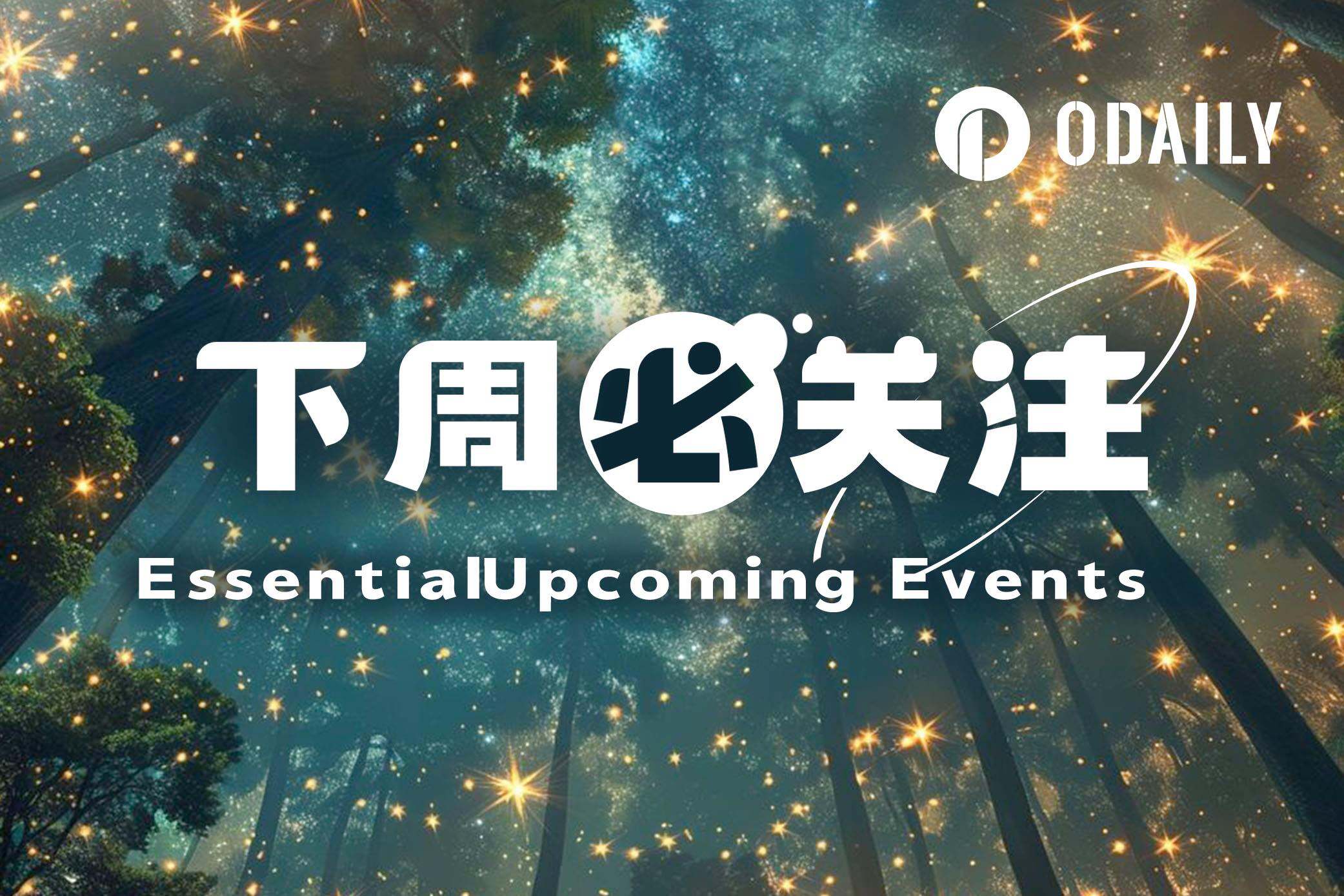 Must-Watch Events Next Week|CLARITY Act Could Face Senate Vote; SpaceX, Circle to Report Earnings (8.3-8.9)