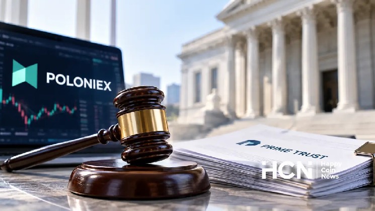 法院命令Poloniex运营商在Prime Trust崩溃后返还超过900万美元