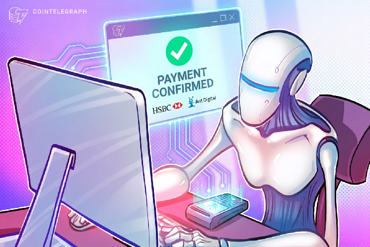 HSBC and Ant Digital Test AI Agent Payments Using Tokenized Deposits